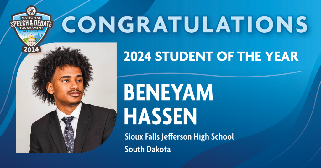 The 2024 National Student of the Year is Beneyam Hassen from Jefferson High School in South Dakota. 