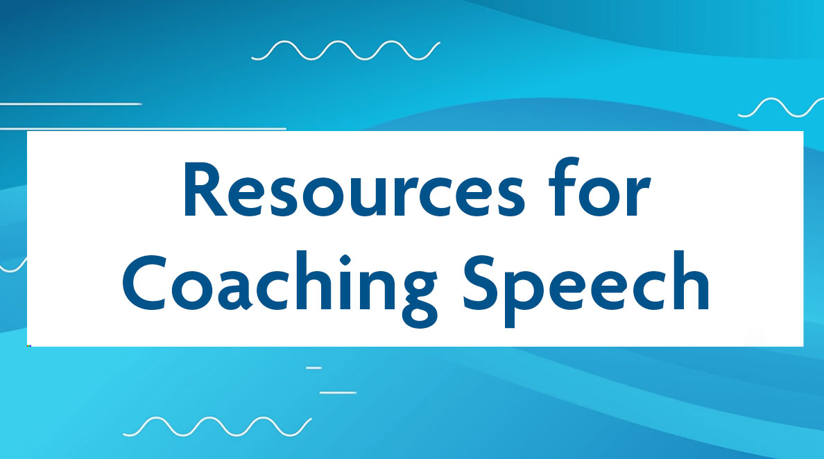 Resources For Coaching Speech