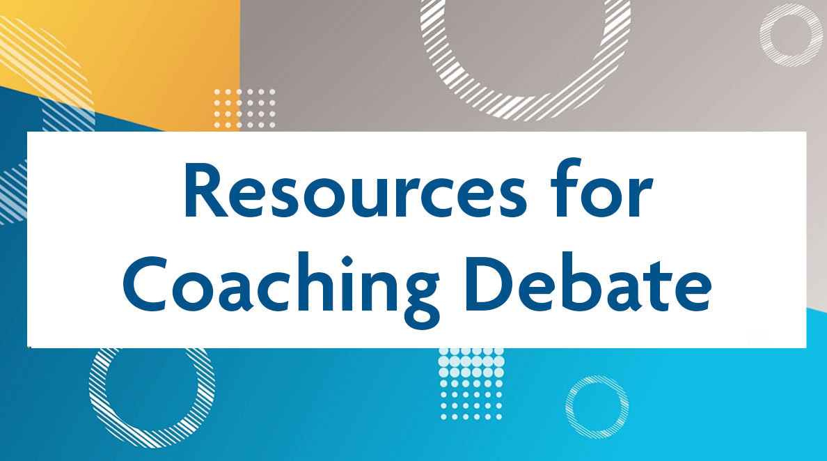 Resources for Coaching Debate