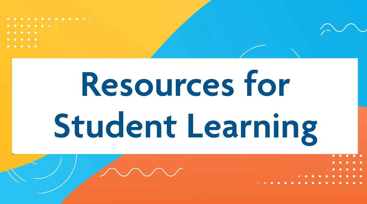 Resources for Student Learning